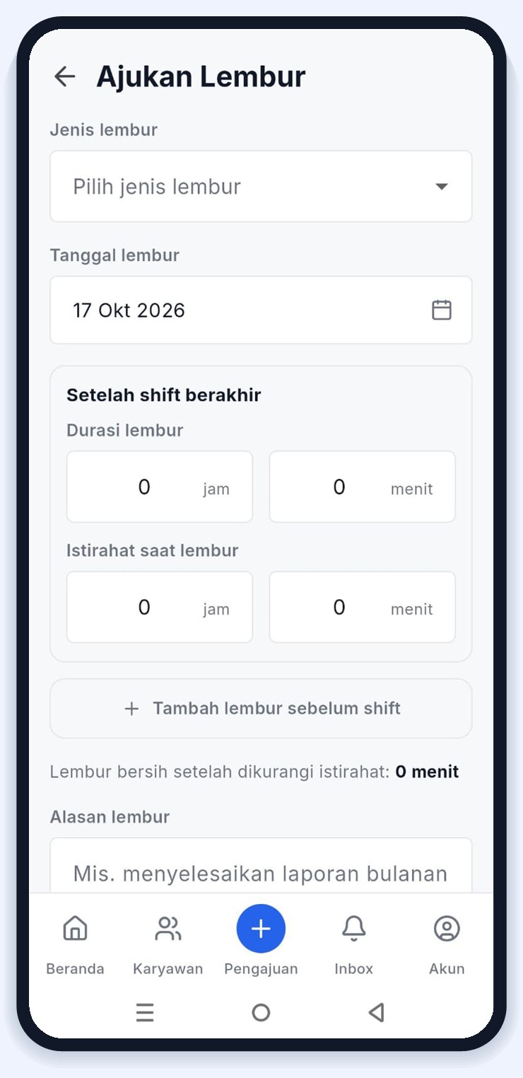 Catat lembur sebelum dan sesudah shift